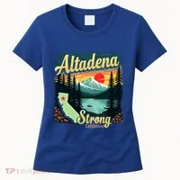 Altadena Strong California Women's T-Shirt thumb 0