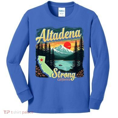 Altadena Strong California Kids Long Sleeve Shirt
