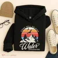 Appalachia Strong Come Hell Or High Water Mountain Hoodie thumb 4