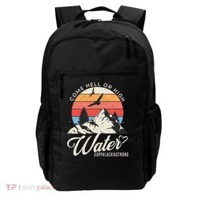 Appalachia Strong Come Hell Or High Water Mountain Backpack