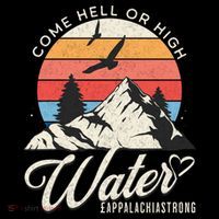 Appalachia Strong Come Hell Or High Water Mountain Women's Hoodie thumb 2