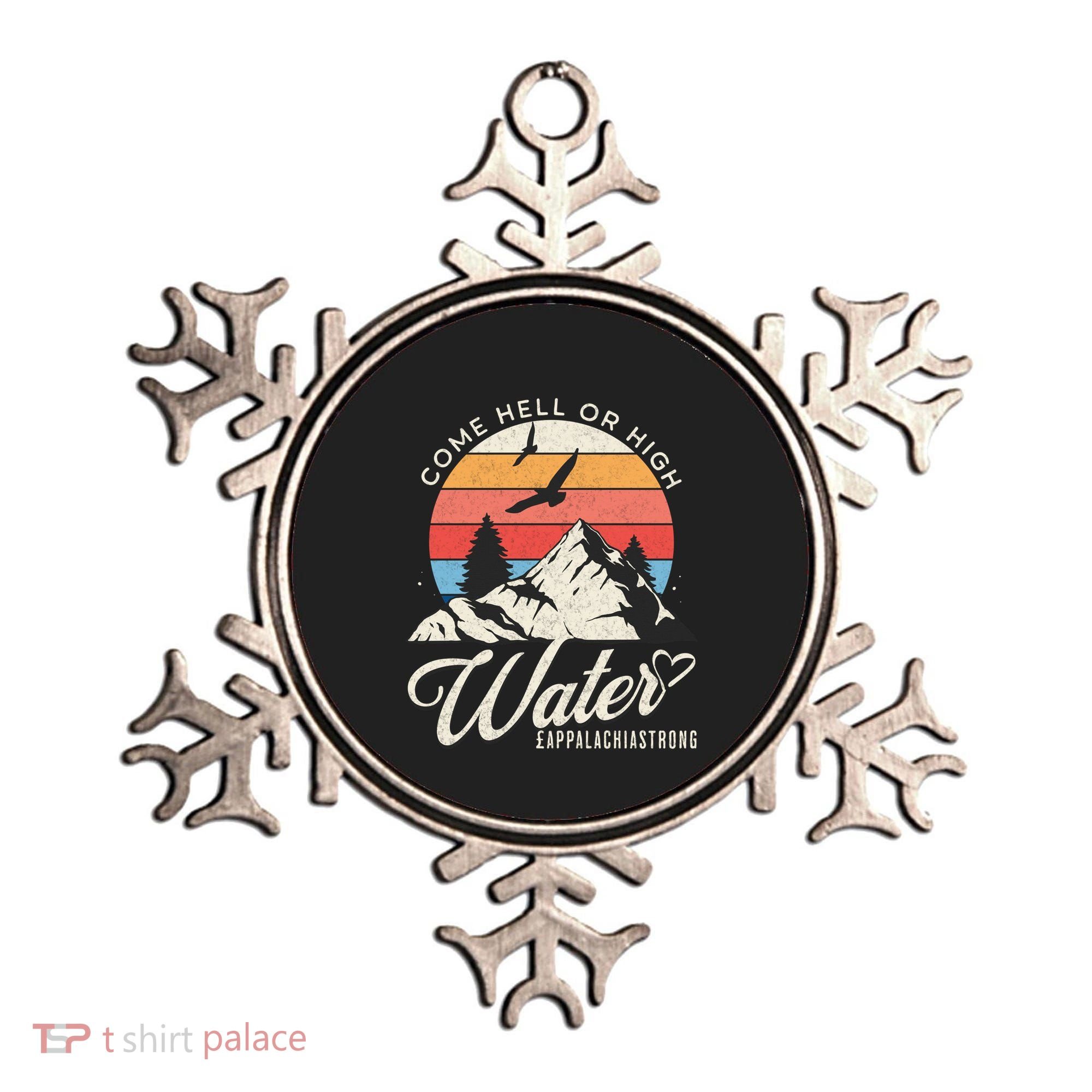 Appalachia Strong Come Hell Or High Water Mountain Ornament