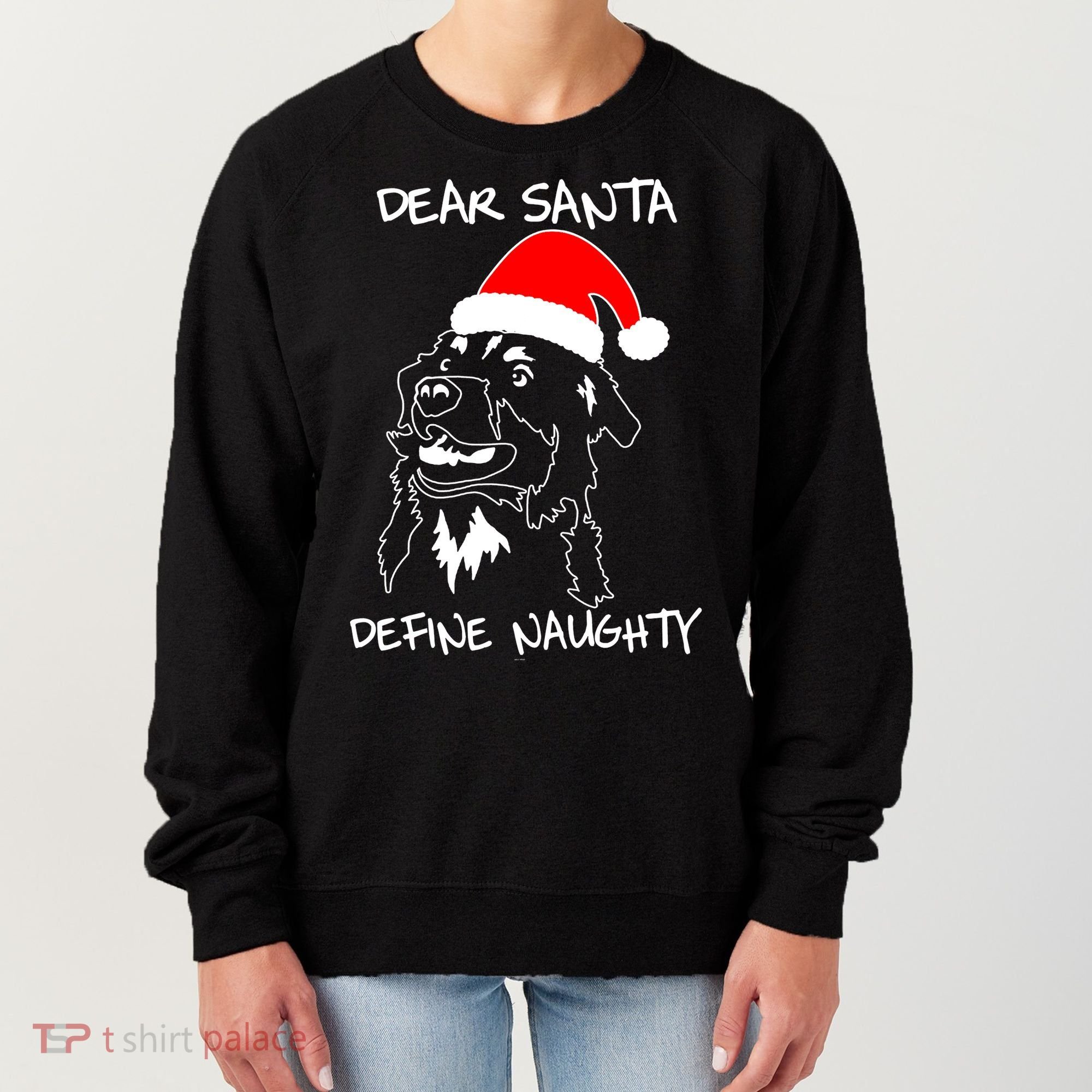 Australian Shepherd Dear Stanta Define Naughty Xmas Dog Lovers Christmas Women's Sweatshirt