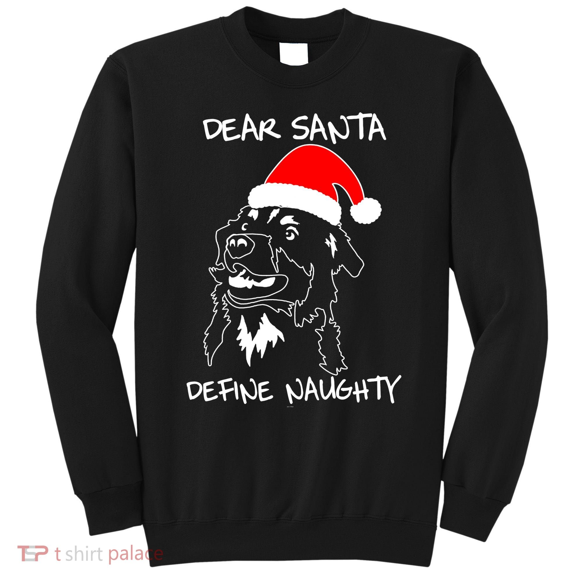 Australian Shepherd Dear Stanta Define Naughty Xmas Dog Lovers Christmas Sweatshirt