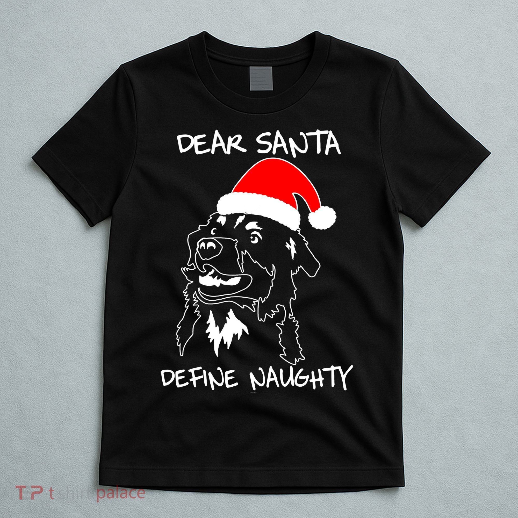 Australian Shepherd Dear Stanta Define Naughty Xmas Dog Lovers Christmas T-Shirt