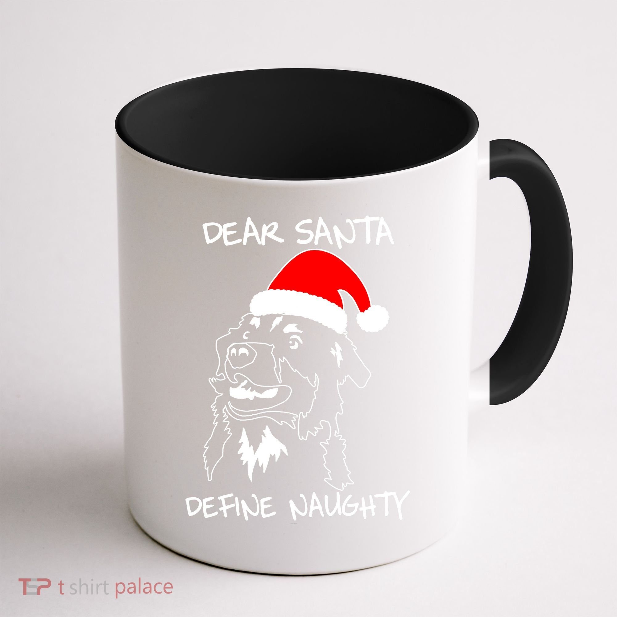 Australian Shepherd Dear Stanta Define Naughty Xmas Dog Lovers Christmas Coffee Mug