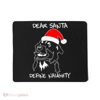 Australian Shepherd Dear Stanta Define Naughty Xmas Dog Lovers Christmas Mousepad thumb 0