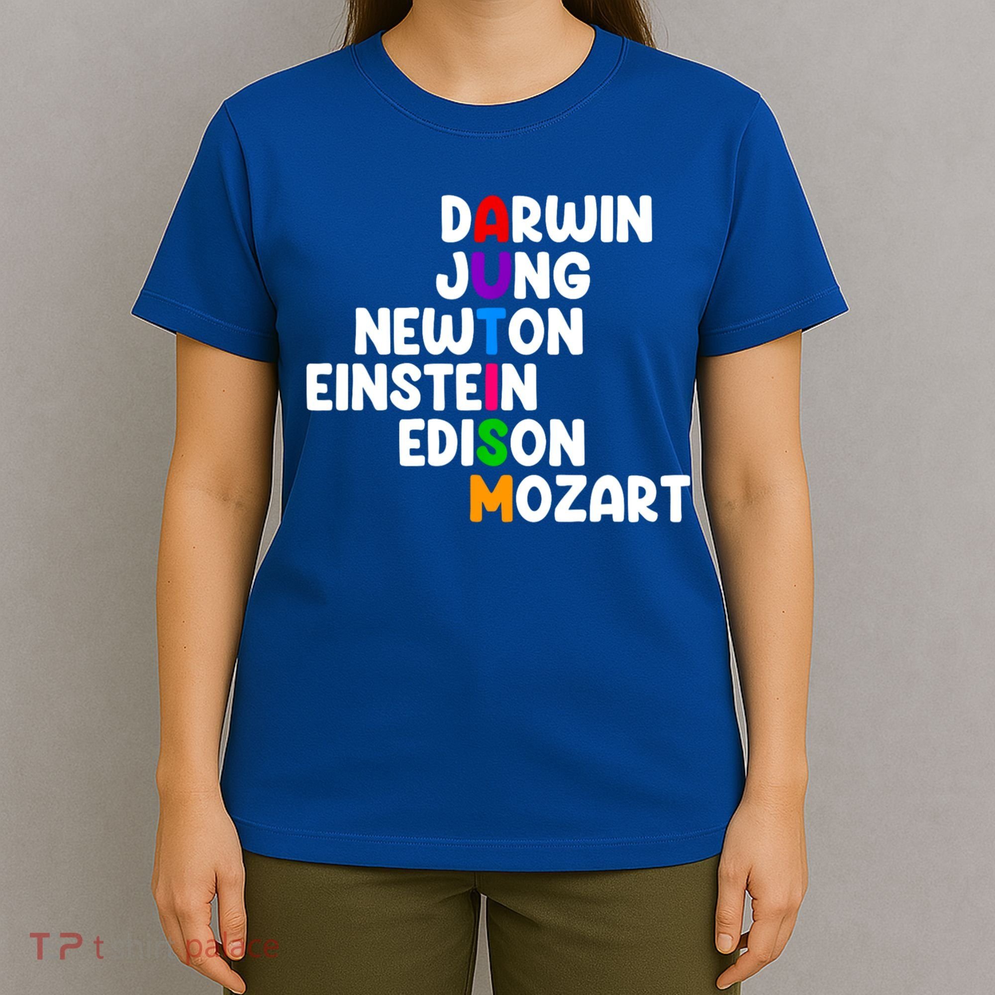 Autism Support Darwin Jung Newton Einstein Edison Mozart T-Shirt