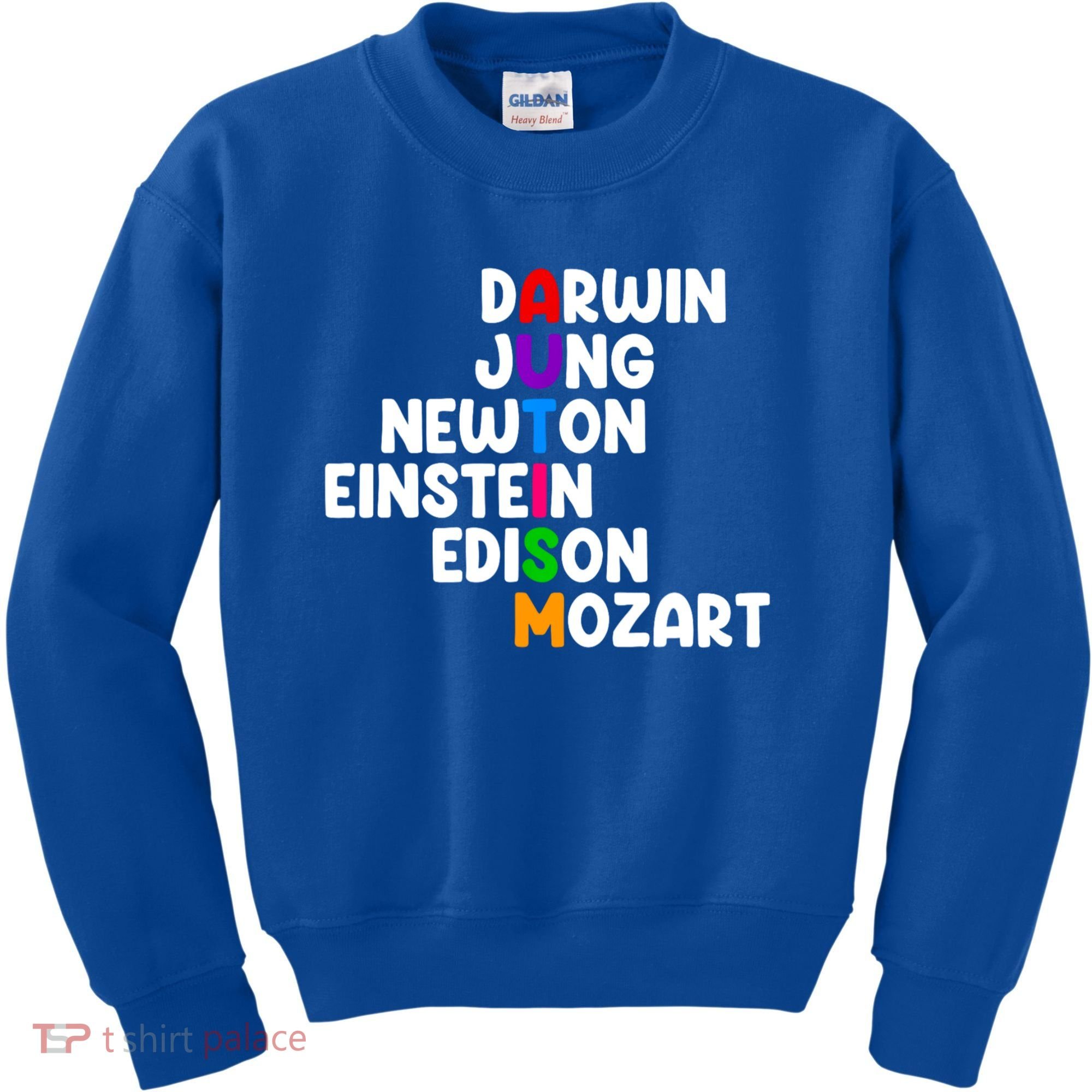 Autism Support Darwin Jung Newton Einstein Edison Mozart Kids Sweatshirt