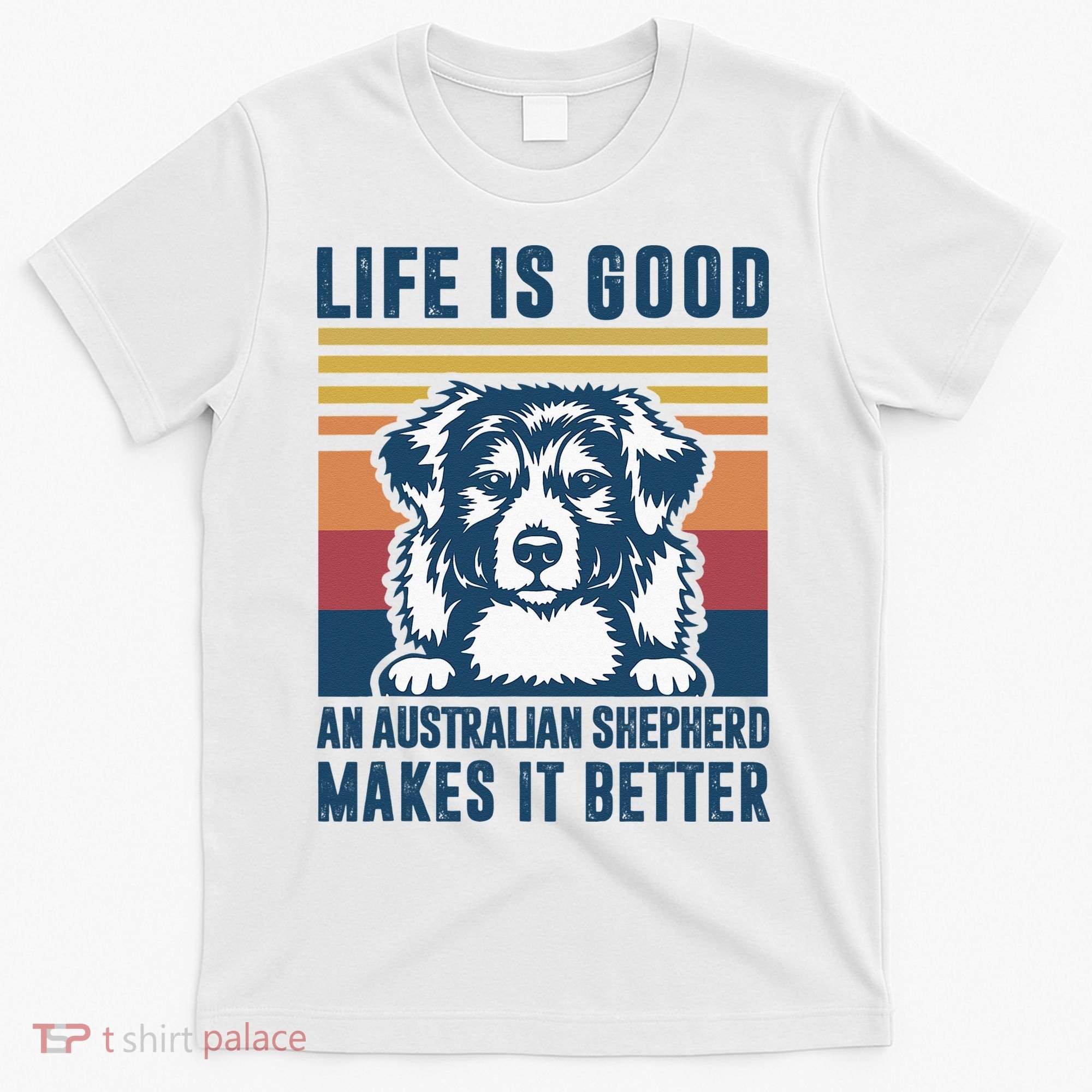 Australian Shepherd Dog Gifts Men Women Australian Shepherd T-Shirt