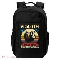 A Sloth Does More Work Than My Pancreas Backpack thumb 0