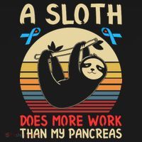 A Sloth Does More Work Than My Pancreas Mousepad thumb 1