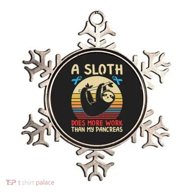 A Sloth Does More Work Than My Pancreas Ornament