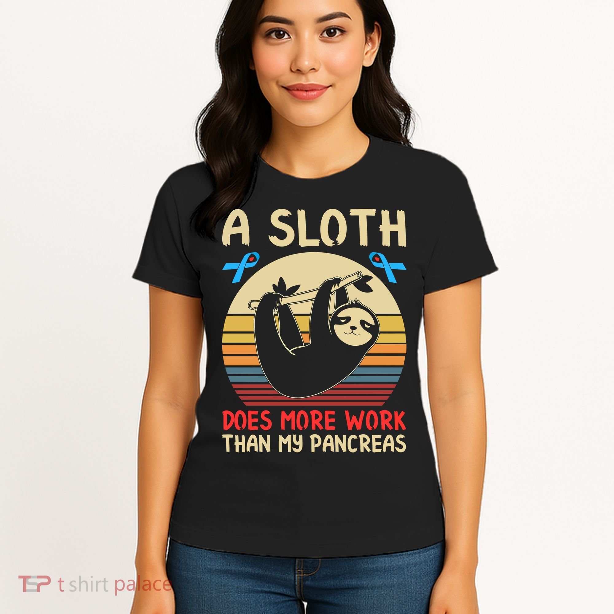 A Sloth Does More Work Than My Pancreas Women's T-Shirt