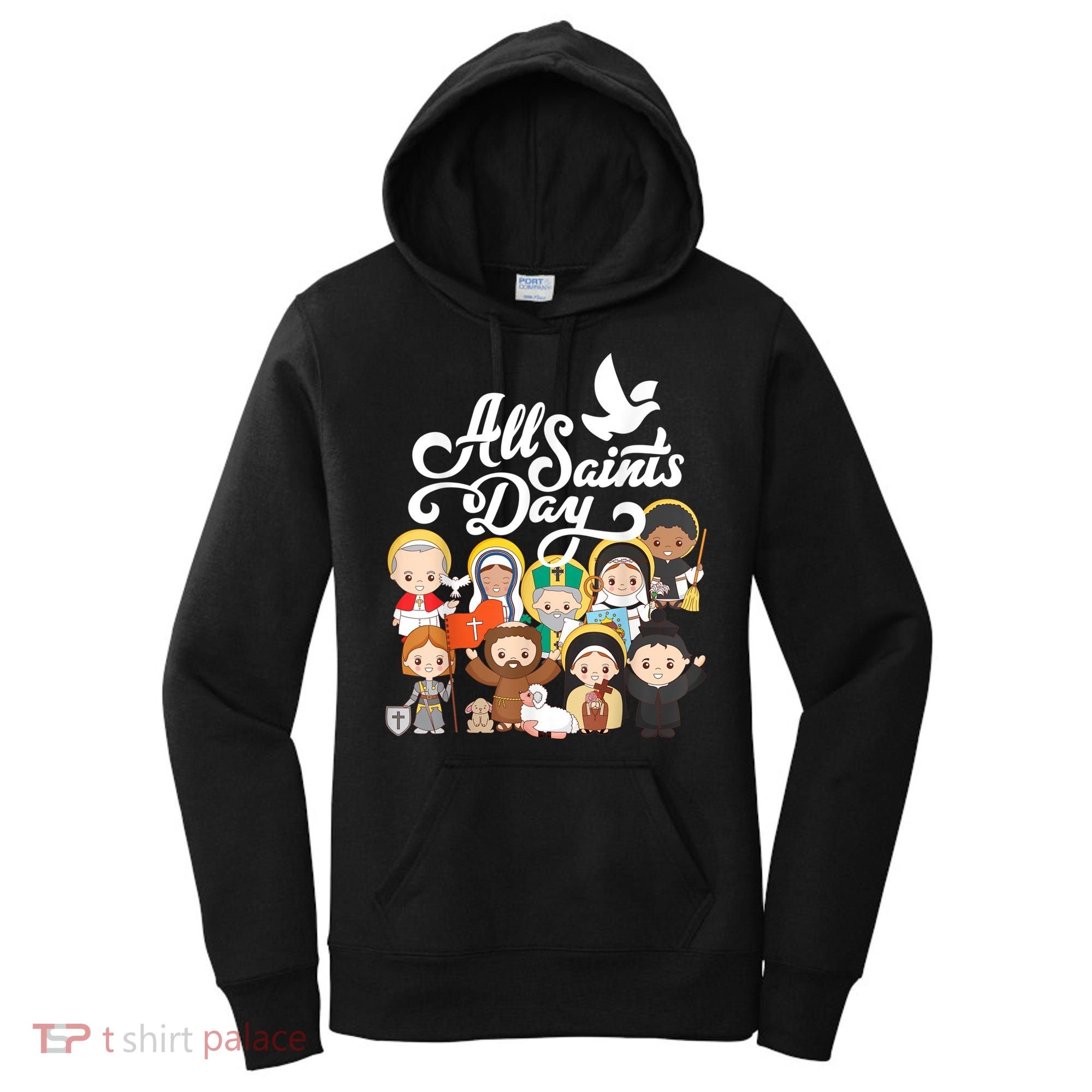 All Saints Day Kids Catholic St Francis Therese Joan Of Arc Women's Hoodie