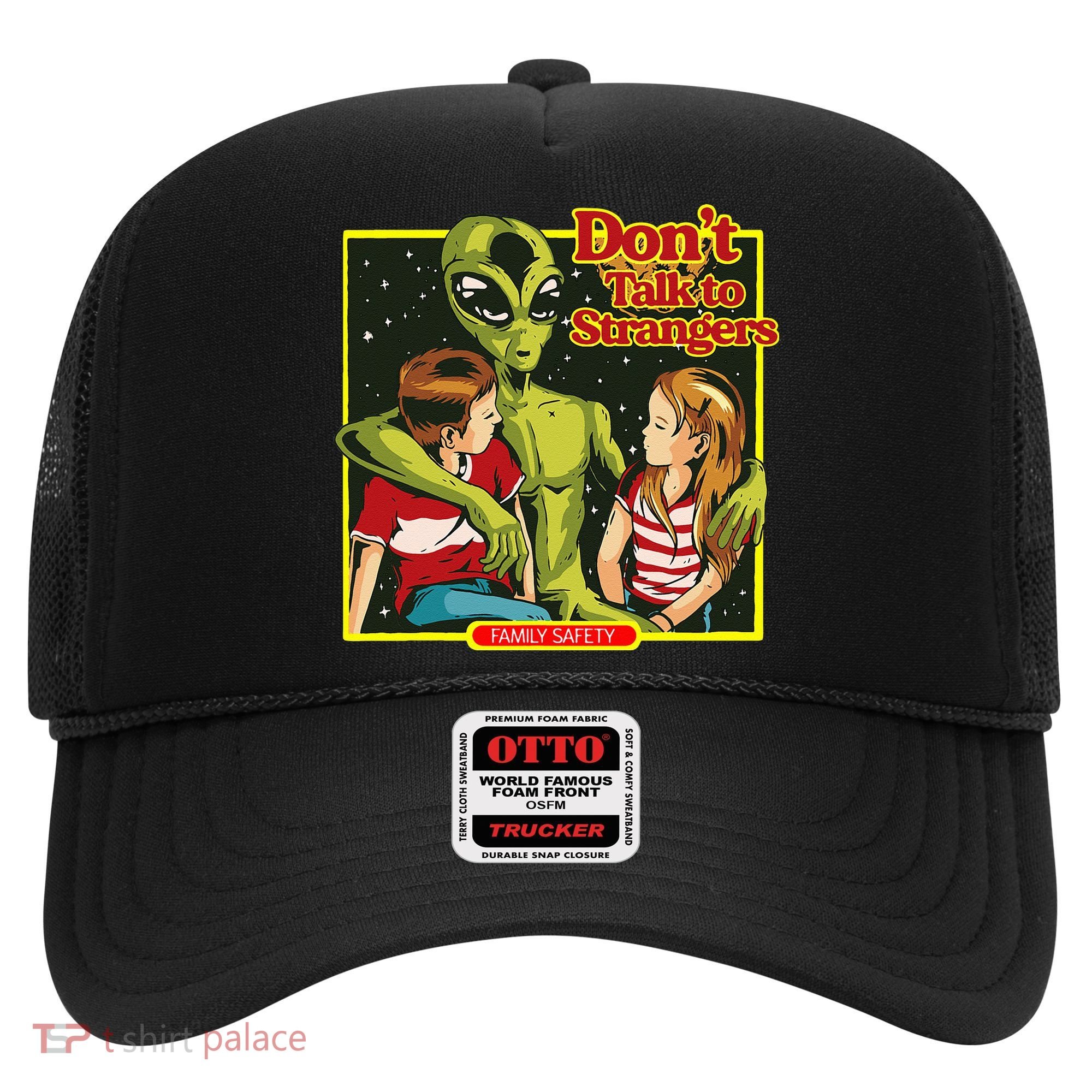 Alien Strangers Don't Talk UFO Hat