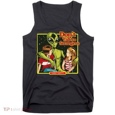 Alien Strangers Don't Talk UFO Tank Top