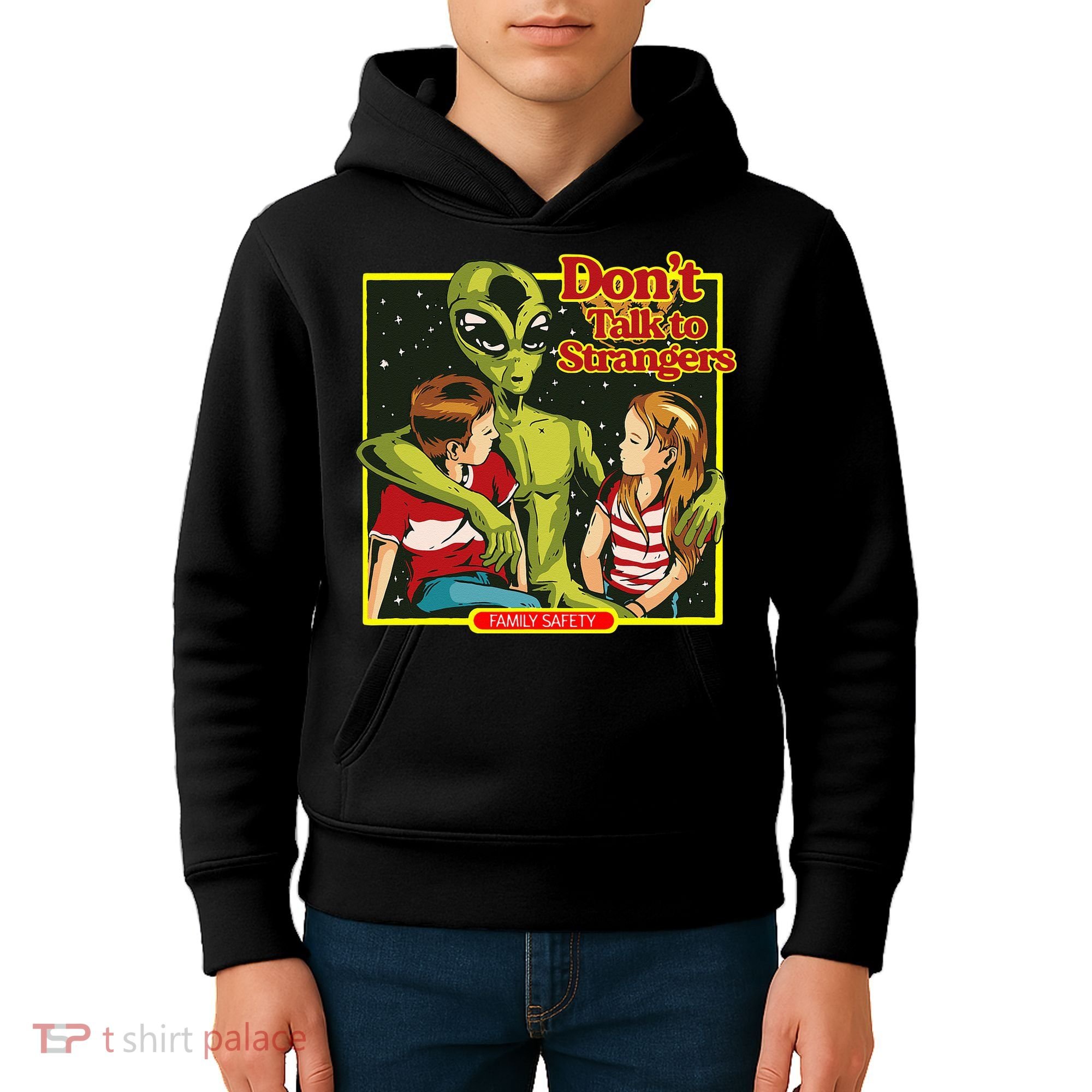 Alien Strangers Don't Talk UFO Kids Hoodie