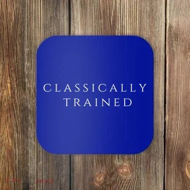 A Stylish Design That Says Classically Trained Gift Coaster