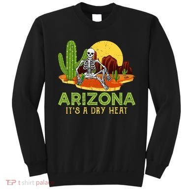 Arizona Skeleton Funny Arizona American Sweatshirt