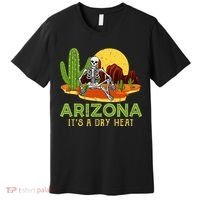 Arizona Skeleton Funny Arizona American Premium T-Shirt thumb 0