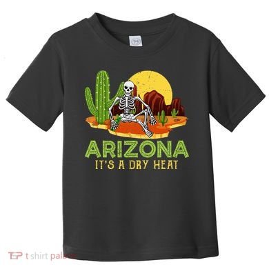 Arizona Skeleton Funny Arizona American Toddler T-Shirt