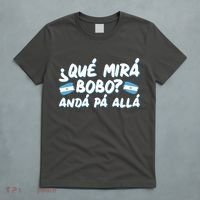 Argentina Soccer Football Que Mira Bobo Anda Pa Alla T-Shirt thumb 5