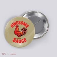 Awesome Sauce Funny For Humans Button thumb 0