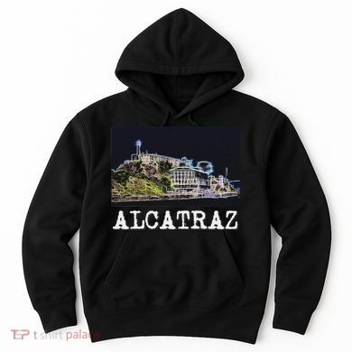 Alcatraz San Francisco Hoodie