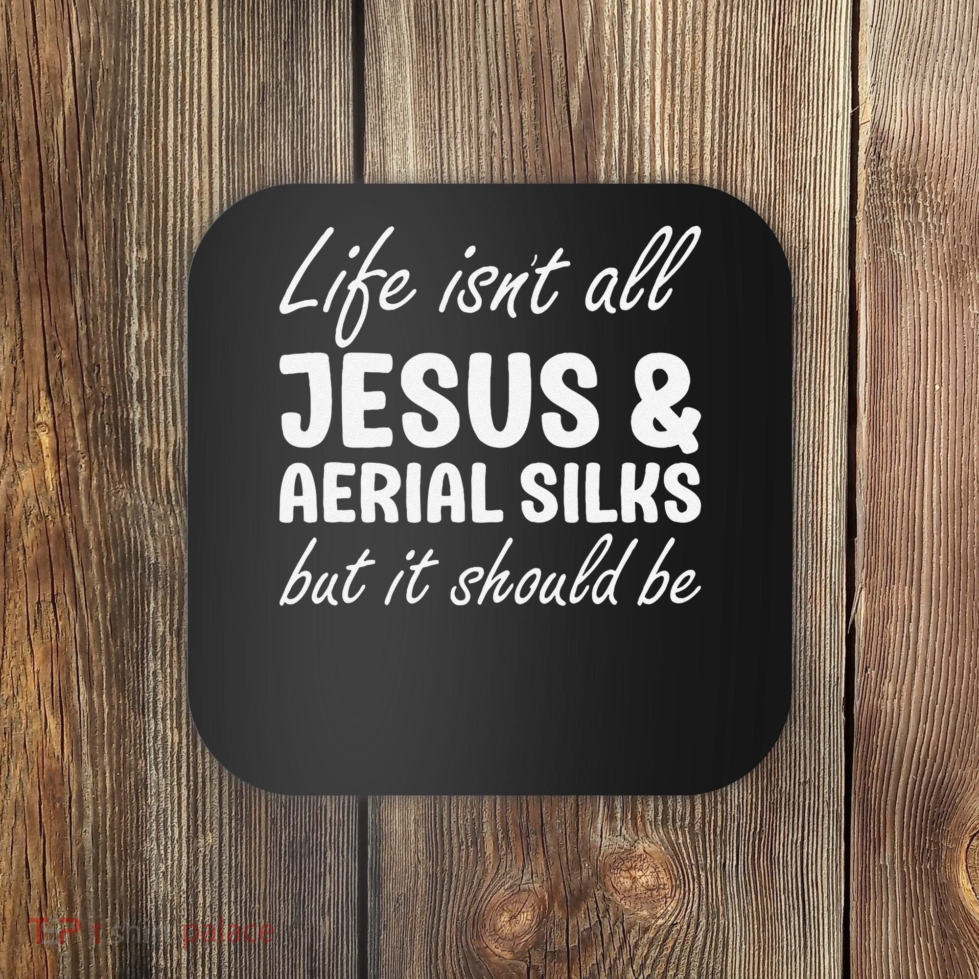 Aerial Silks for or Women I Love Aerial Silks Hobby Coaster