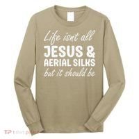 Aerial Silks for or Women I Love Aerial Silks Hobby Long Sleeve Shirt thumb 0