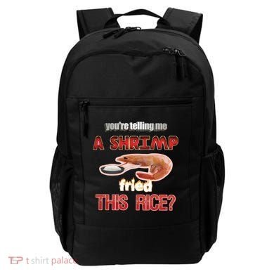 A Shrimp Fried This Rice Tastefully Misinterpreted Dank Meme Backpack