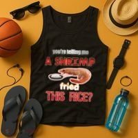 A Shrimp Fried This Rice Tastefully Misinterpreted Dank Meme Tank Top thumb 4