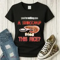 A Shrimp Fried This Rice Tastefully Misinterpreted Dank Meme Women's T-Shirt thumb 3