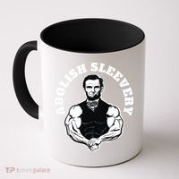 Abolish Sleevery Funny Abraham Lincoln Free The Sleeves Coffee Mug thumb 0