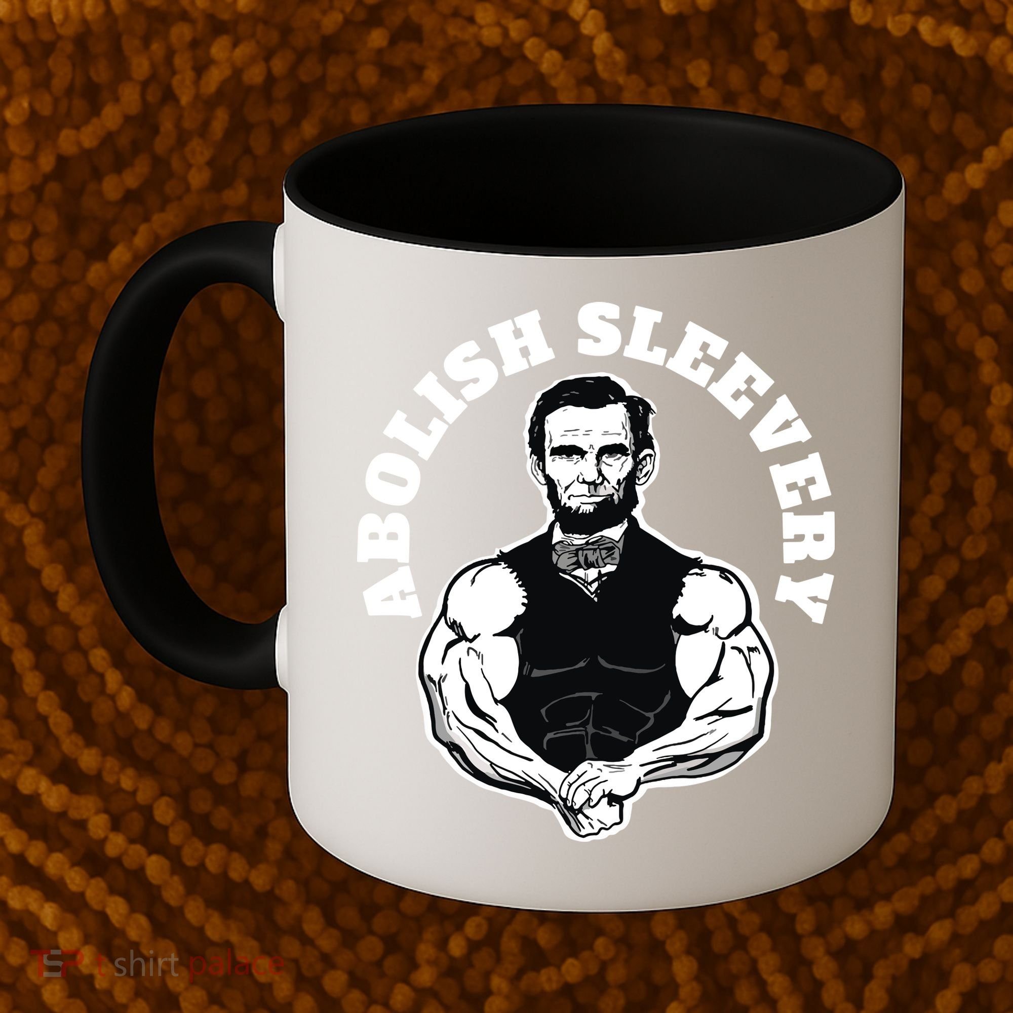 Abolish Sleevery Funny Abraham Lincoln Free The Sleeves Coffee Mug
