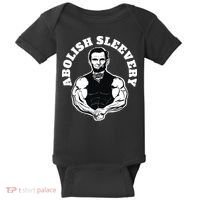 Abolish Sleevery Funny Abraham Lincoln Free The Sleeves Baby Bodysuit thumb 0