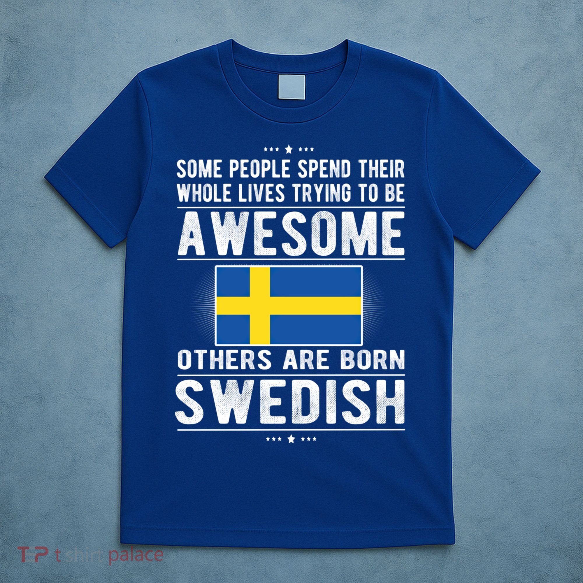 Awesome Swedish Flag Sweden Swedish Roots Gift T-Shirt