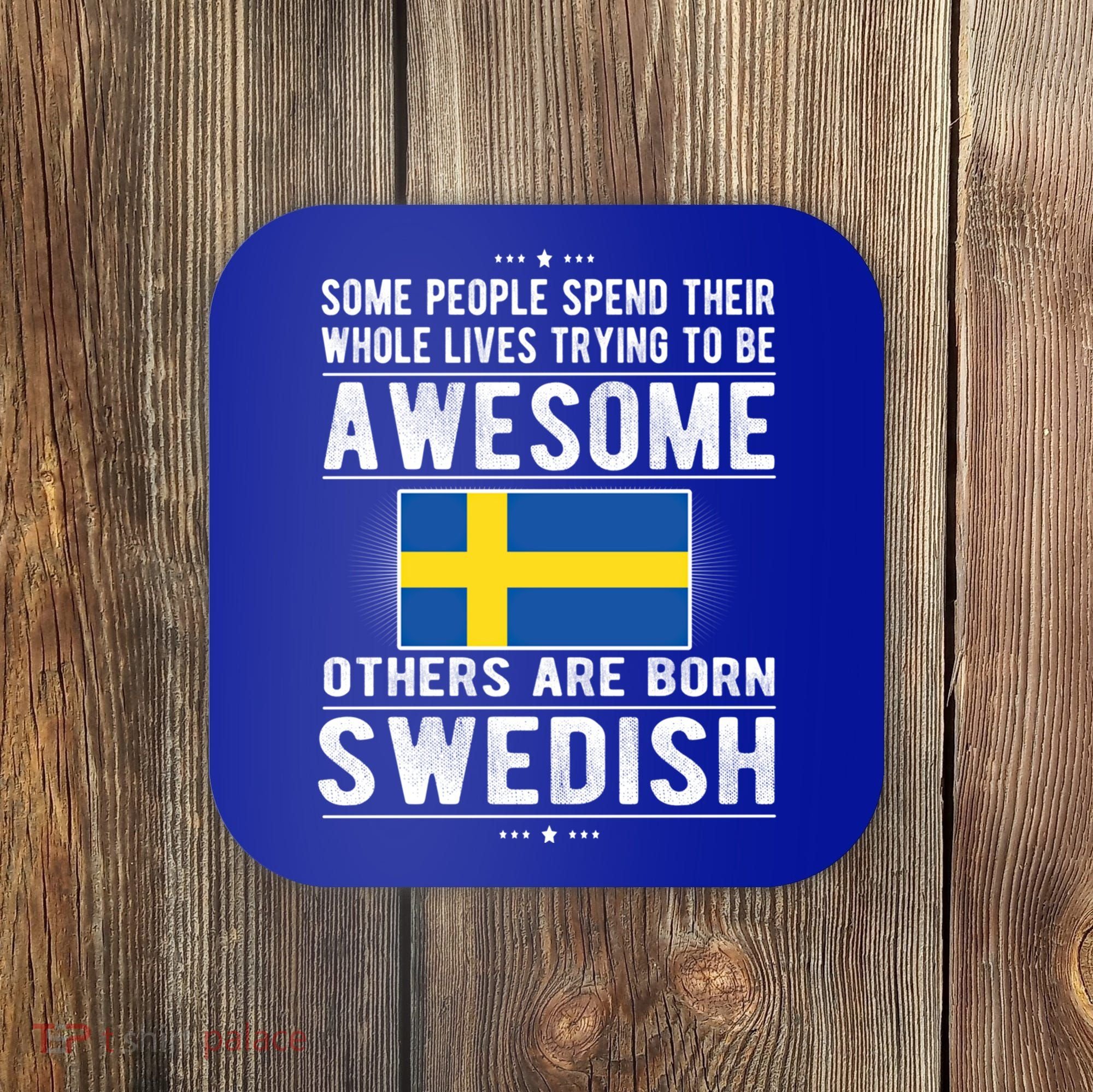 Awesome Swedish Flag Sweden Swedish Roots Gift Coaster