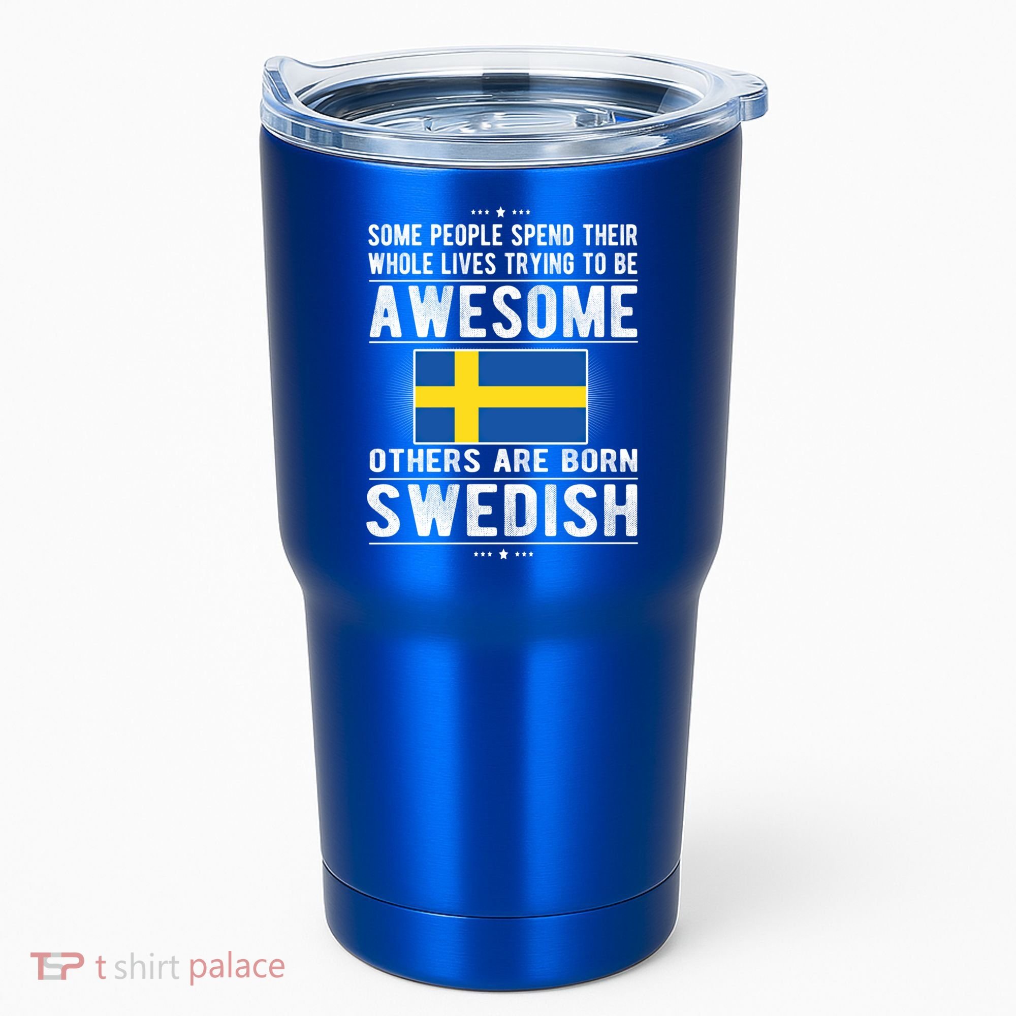 Awesome Swedish Flag Sweden Swedish Roots Gift Tumbler