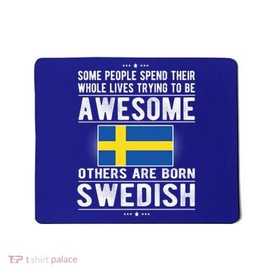 Awesome Swedish Flag Sweden Swedish Roots Gift Mousepad