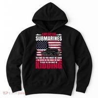 American Submarines Funny Must Be Good Fast Kidding Hoodie thumb 0