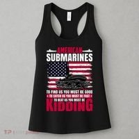 American Submarines Funny Must Be Good Fast Kidding Women's Tank Top thumb 3