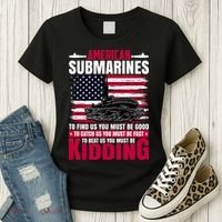 American Submarines Funny Must Be Good Fast Kidding Women's T-Shirt thumb 3