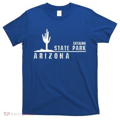 Arizona Souvenir Gift Catalina State Park Gift T-Shirt