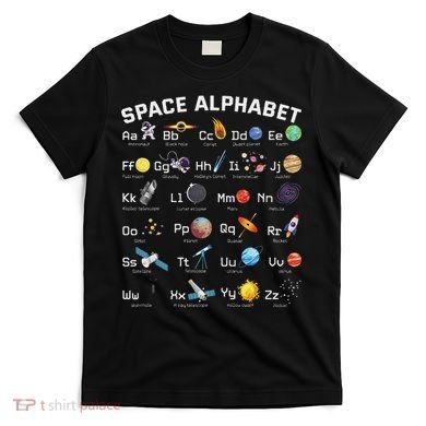Alphabet Space Galaxy Abcs Letters Science Teacher T-Shirt
