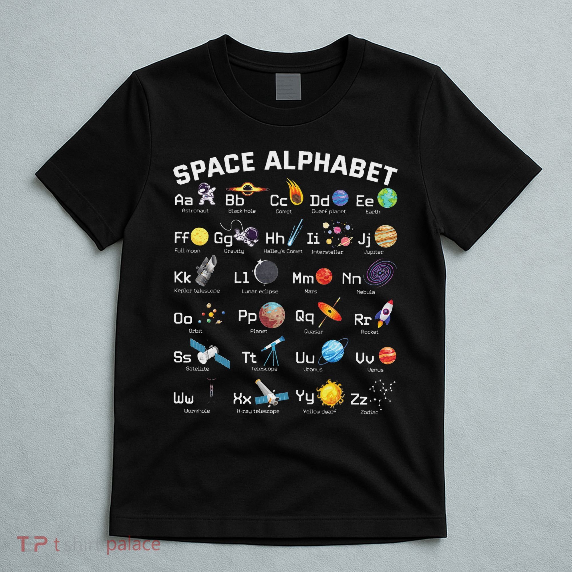 Alphabet Space Galaxy Abcs Letters Science Teacher T-Shirt