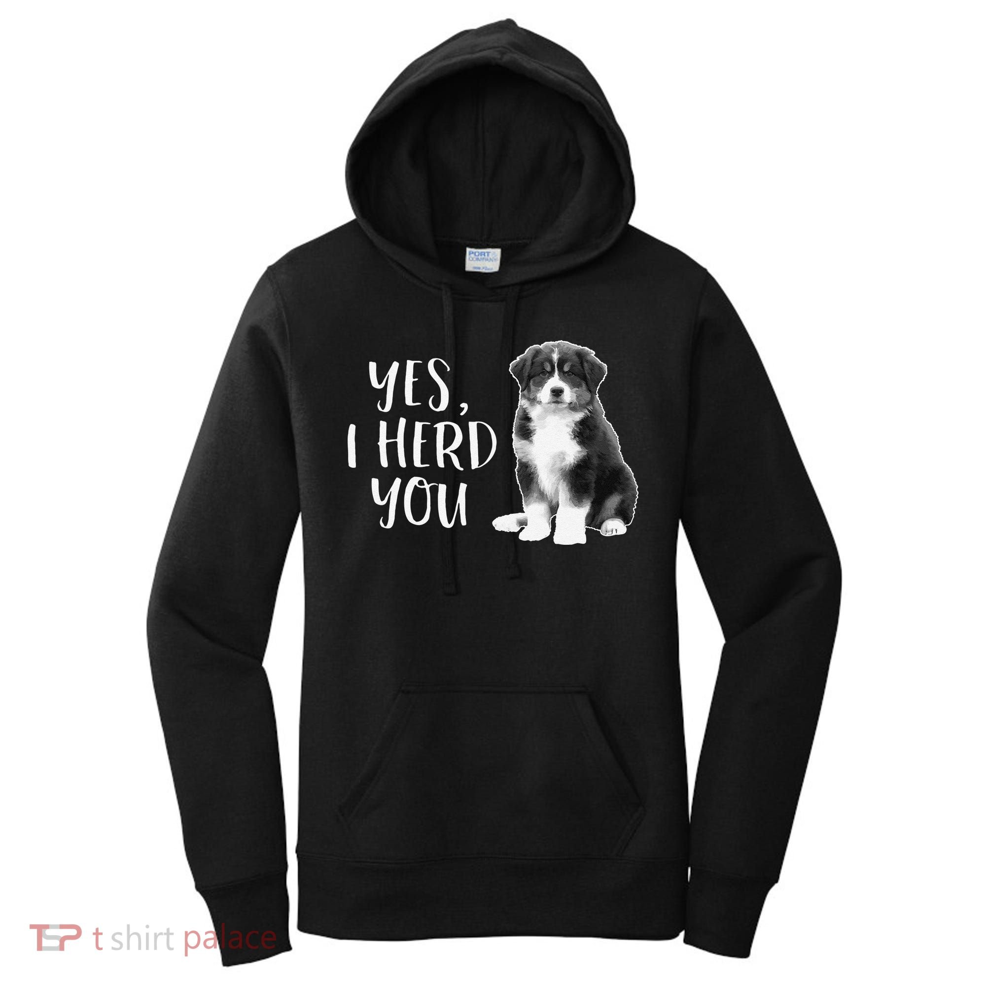 Australian Shepherd Herding Dog Funny I Herd You Mom Dad Women's Hoodie