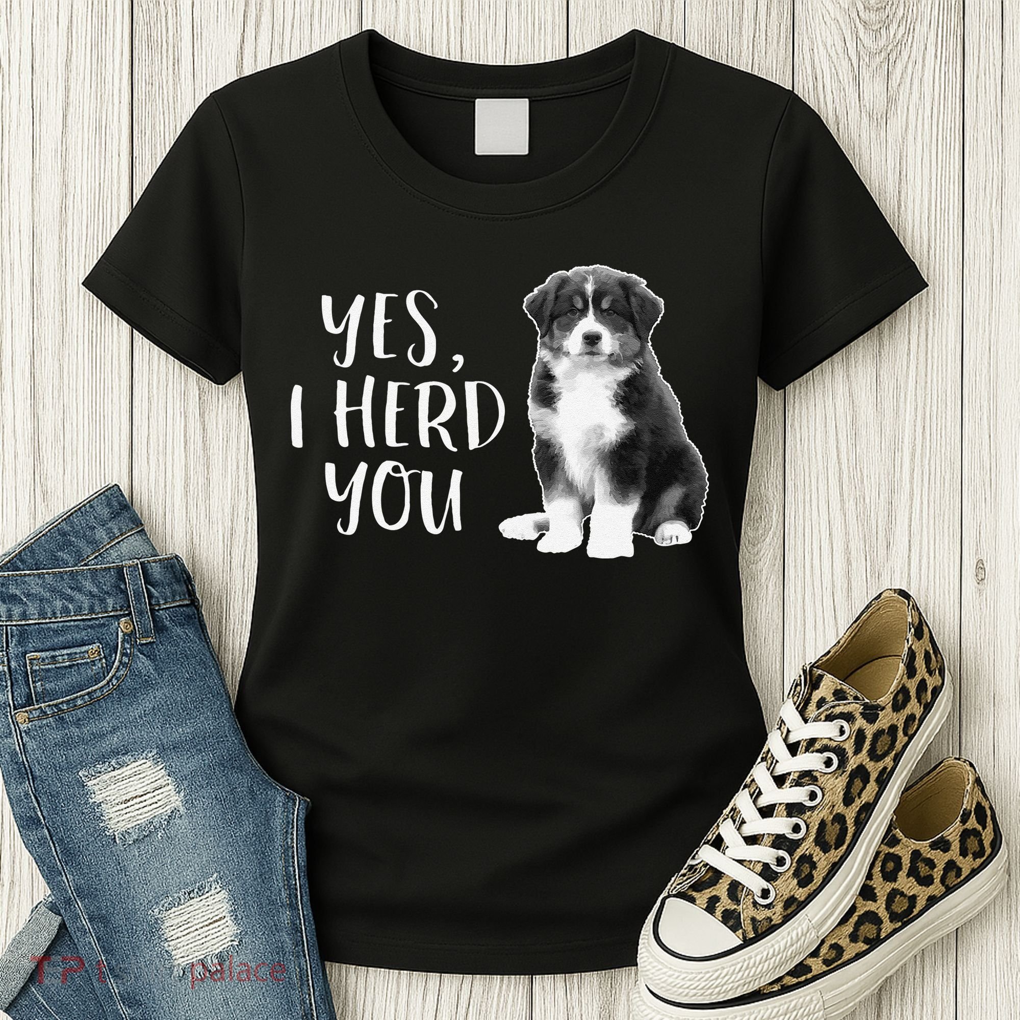 Australian Shepherd Herding Dog Funny I Herd You Mom Dad Women's T-Shirt