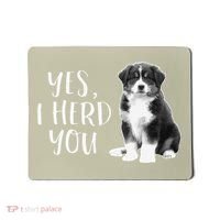 Australian Shepherd Herding Dog Funny I Herd You Mom Dad Mousepad thumb 0